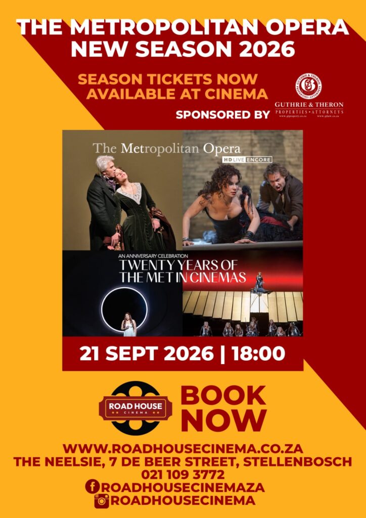 The Met Opera – Twenty Years of The Met | Neelsie Cinema