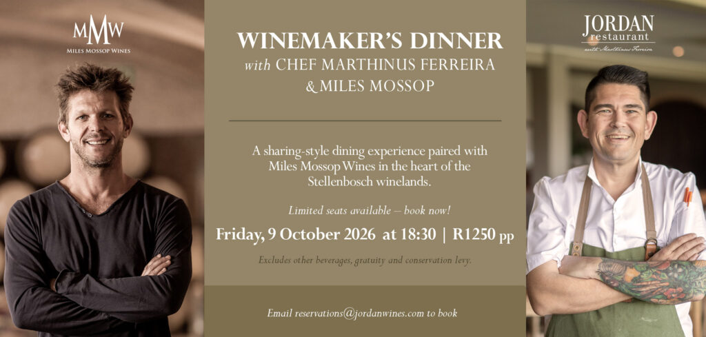 Miles Mossop Winemaker’s Dinner at The Jordan Restaurant